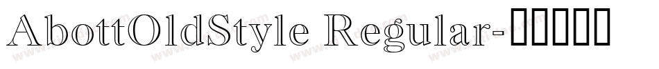 AbottOldStyle Regular字体转换